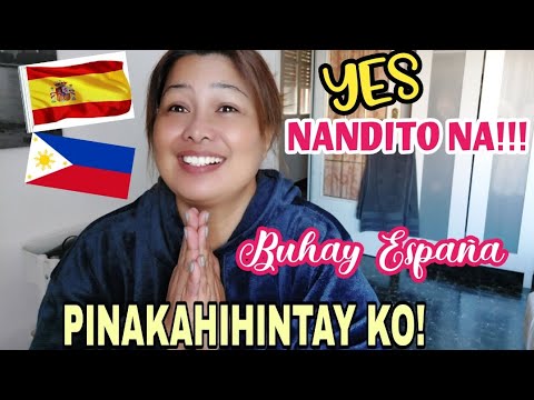 DUMATING NA UNG PINAKAHIHINTAY KO! FILIPINA LIVING IN SPAIN 🇵🇭🇪🇸