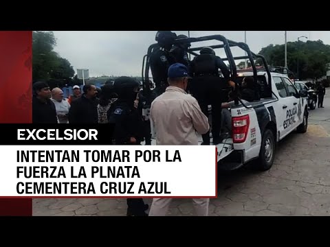 Grupo de choque pretendía tomar la cementera Cruz Azul en Hidalgo