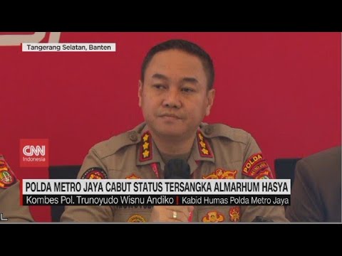 Polda Metro Jaya Cabut Status Tersangka Almarhum Hasya