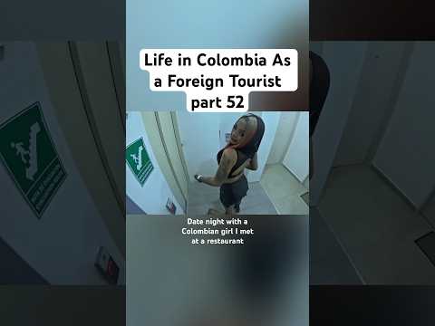🇨🇴 Life in Colombia As a Foreign Tourist part 52 #medellin #colombia #travel #part52