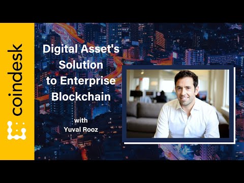 Digital Assets' Approach in Enterprise Blockchain