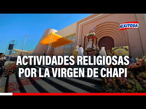 Arequipa: Actividades religiosas por la Virgen de Chapi se desarrollarán con normalidad