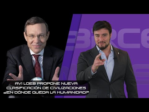 Avi Loeb propone nueva clasificación de civilizaciones ¿en dónde queda la humanidad?