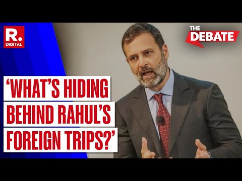 Do we know what Rahul do all the time when he’s abroad? Congress responds