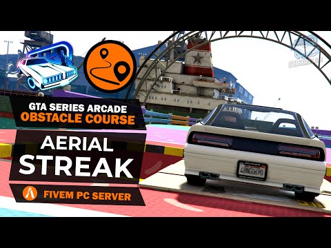GTA Series Arcade Obstacle Challenge - Aerial Streak