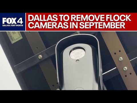 Dallas police removing over 300 Flock cameras