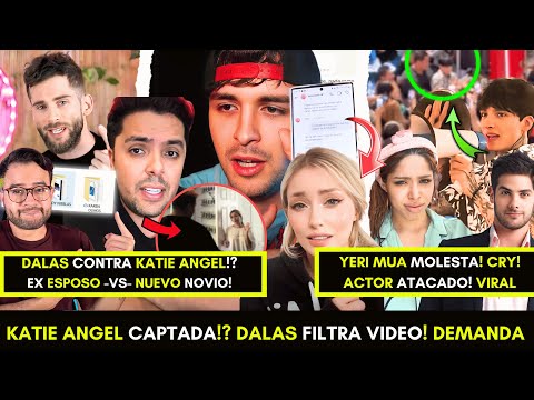 DALAS revela esto de KATIE ANGEL! EX filtra video! CRY y YERI molestos! Skadi & Thomi DEMANDAN!
