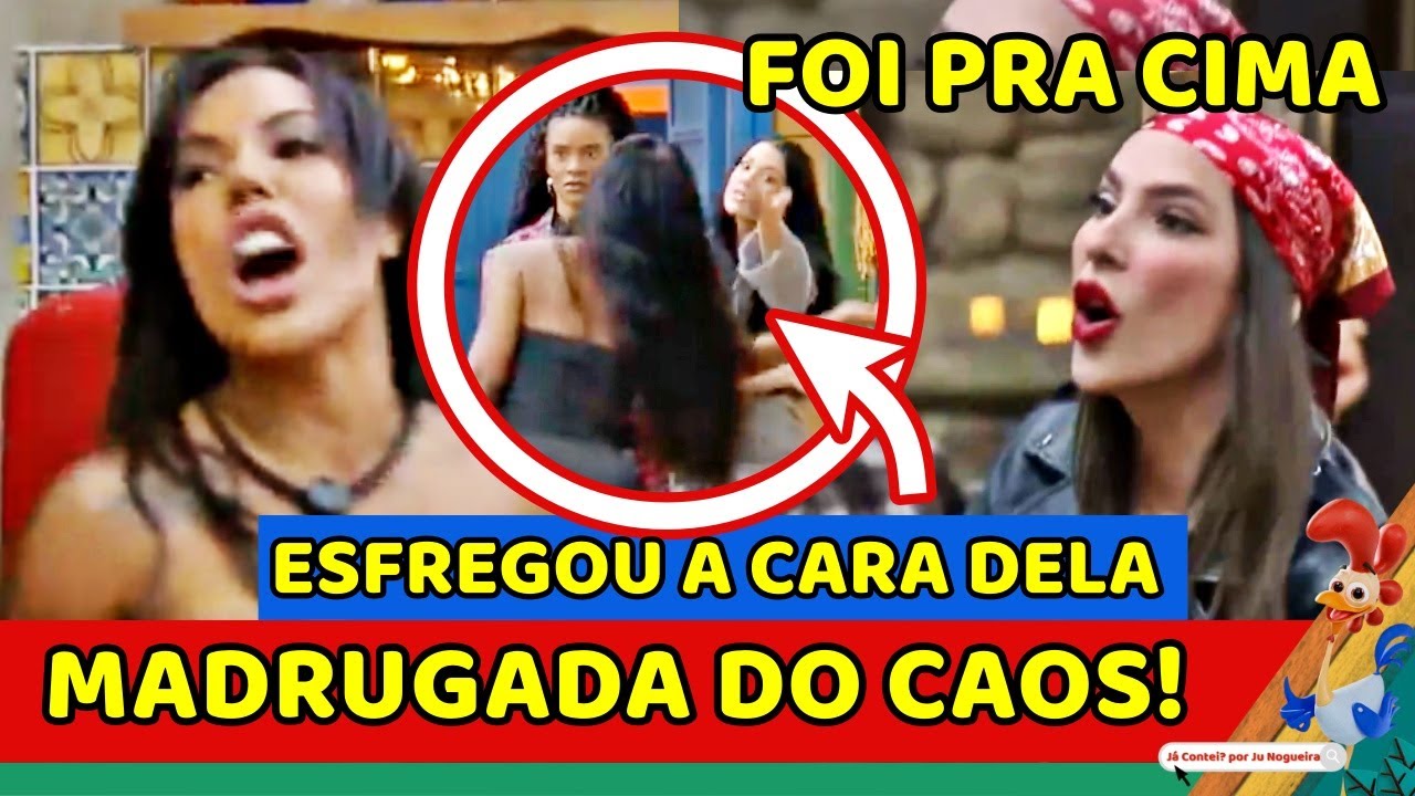 🔥MADRUGADA CAÓTICA Carol fica VAI PRA CIMA de Rayane E ACABA COM ELA Martina TRETA com Tamires