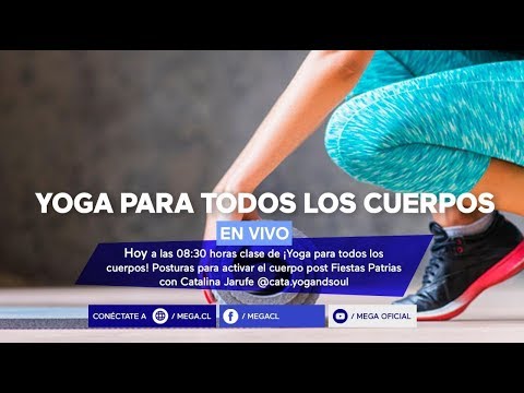 #YogaParaTodosLosCuerpos / Postras para activar el cuerpo post fiestas patrias