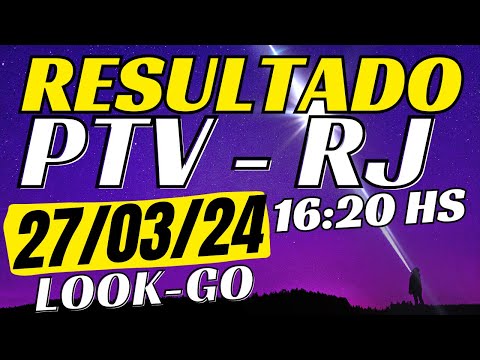 Resultado do jogo do bicho ao vivo - PTV - look 16:20 27-03-24
