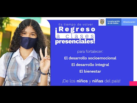 ¡Regreso a Clases Presenciales! Anuncia MinEducación y MinSalud | 2022