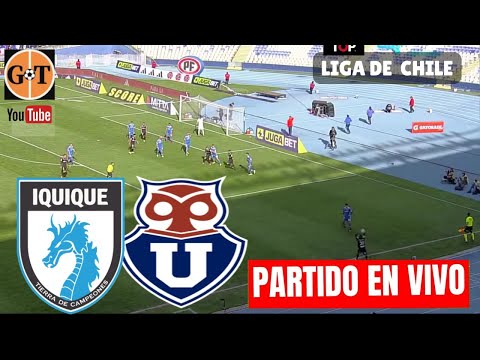 DEPORTES IQUIQUE VS UNIVERSIDAD DE CHILE EN VIVO  CHILE: Primera División - Jornada 26 GRANEGA