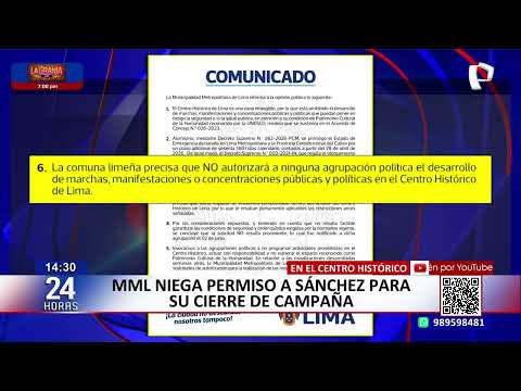 MML rechaza pedido para realizar cierre de campaña en el Centro Histórico