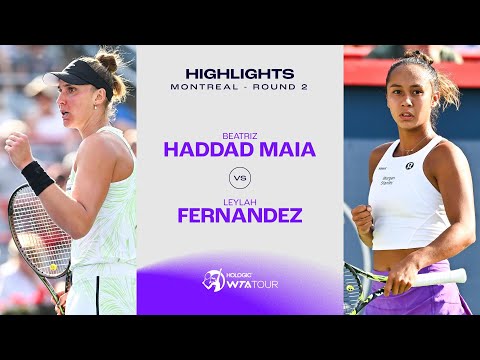 Beatriz Haddad Maia vs. Leylah Fernandez | 2023 Montreal Round 2 | WTA Match Highlights