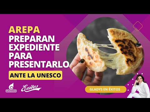 Preparan expediente de la arepa para presentarlo ante la UNESCO con Víctor Moreno