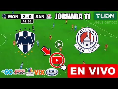 Monterrey vs. San Luis en vivo, donde ver, a que hora juega Monterrey vs. Atl San Luis Liga MX 2024