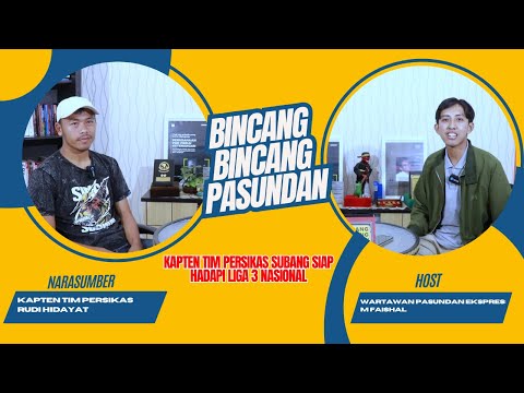 Kapten Tim Persikas Subang Rudi Hidayat Siap Untuk Menghadapi Liga 3 Seri Nasional