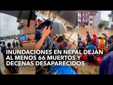 Inundaciones en Nepal dejan al menos 66 muertos y decenas desaparecidos