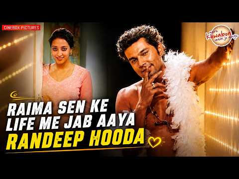 Raima Sen Ke Life Me Jab Aaya Randeep Hooda | Mere Khwabon Mein Jo Aaye