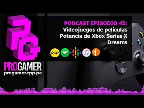 Los mejores videojuegos adaptados de películas y la potencia de Xbox Series X | ProGamer Episodio 45