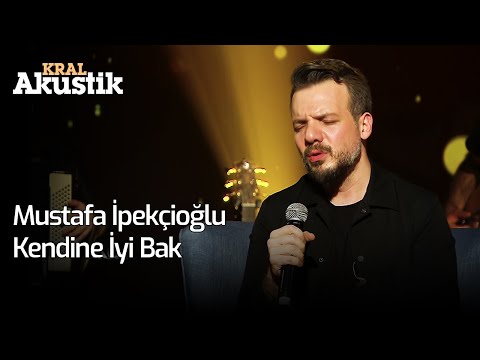 Mustafa İpekçioğlu - Kendine İyi Bak