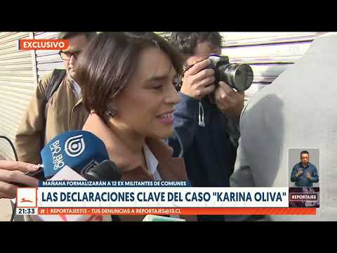 Declaraciones clave del caso Karina Oliva #ReportajesT13