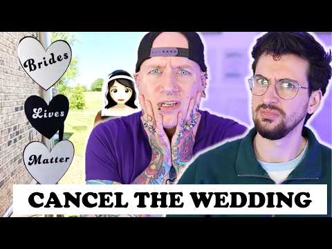 I'm Cancelling The Wedding