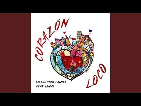 CORAZON LOCO (feat. Lucky)