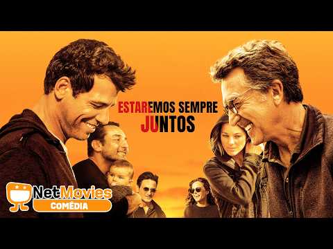 Estaremos Sempre Juntos (2019) 🤣Filme de Comédia Completo 🤣 Dublado | NetMovies Comédia