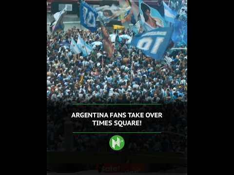 Argentina fans TAKE OVER Times Square 👀