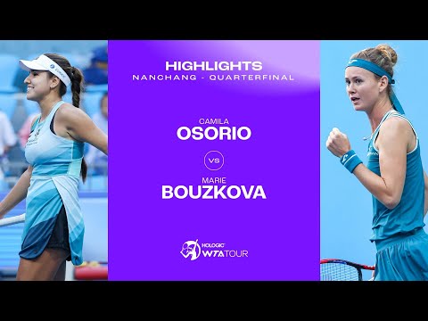 Camila Osorio vs. Marie Bouzkova | 2023 Nanchang Quarterfinal | WTA Match Highlights