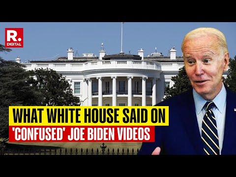 White House Slams Biden Videos As 'Deep Fakes' | U.S. President In 'Perpetual State Of Confusion'?