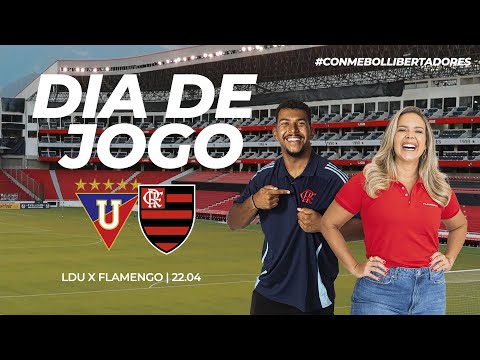 🔴 AO VIVO: LDU x FLAMENGO | PRÉ-JOGO + NARRAÇÃO | CONMEBOL LIBERTADORES (22/04/25)