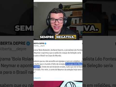 Neymar cortado por causa de energia
