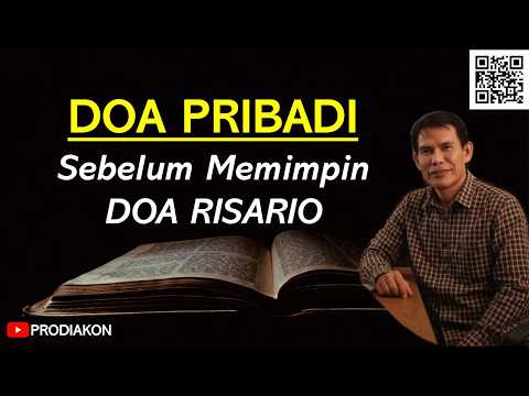 Doa Pribadi Sebelum Memimpin Doa Rosario