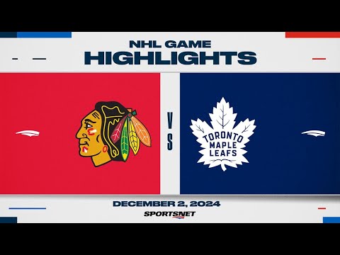 NHL Highlights | Blackhawks vs. Maple Leafs - December 2, 2024