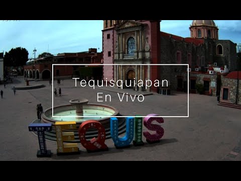 Tequisquiapan, Querétaro Pueblo Mágico En Vivo | Vista Plaza Principal