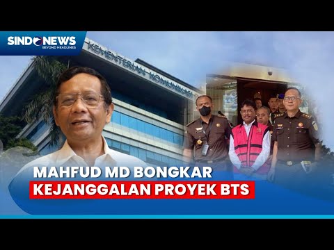 FT Mahfud MD Bongkar Kejanggalan Triliunan Proyek BTS Kominfo Yang