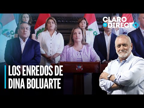 Los enredos de Dina Boluarte | Claro y Directo con Álvarez Rodrich
