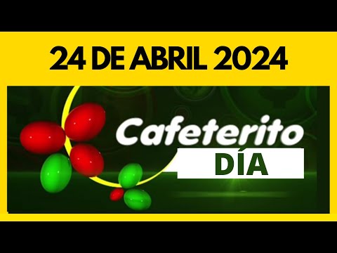 Resultados de CAFETERITO DIA / TARDE del miercoles 24 de abril de 2024
