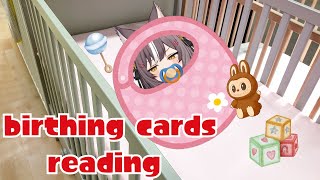 Reading Birthing Cards