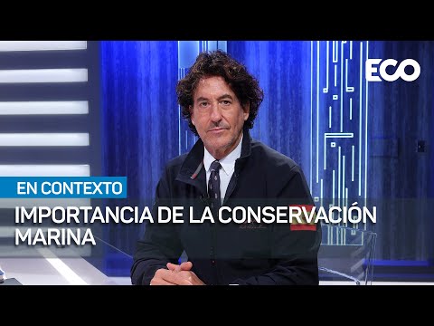 Álvaro de Marichalar recalca la importancia de la conservación marina | #EnContexto