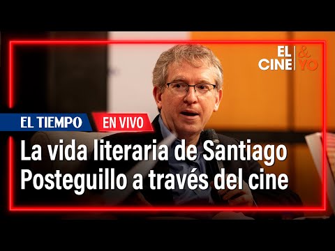 Santiago Posteguillo: el escritor español cuenta su vida en El cine y yo | El Tiempo