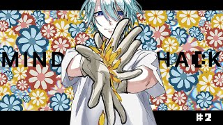 【MINDHACK #2】悪人、正しさ、心のありかは？【渚トラウト/にじさんじ】