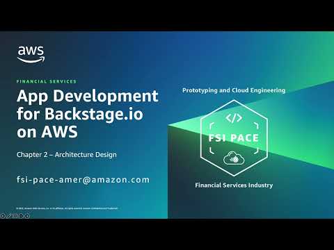 App Development for Backstage.io on AWS - Chapter 2 Architecture Design | Amazon Web Services