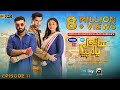 Sanwal Yaar Piya Episode 11 [Eng Sub] Presented by Hello Hair - Master Paints & Ujooba Beauty Cream