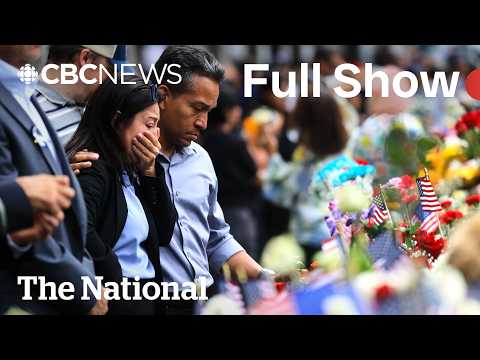 CBC News: <strong>The</strong> National | America, Canada mark 25 years <strong>since</strong> 9/11