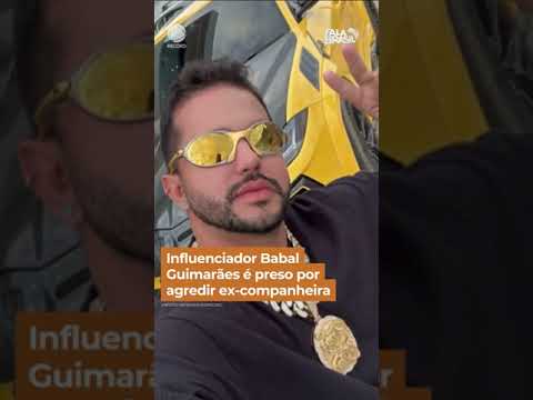 Babal Guimarães é preso no interior do Alagoas por agredir ex-companheira #shorts #falabrasil