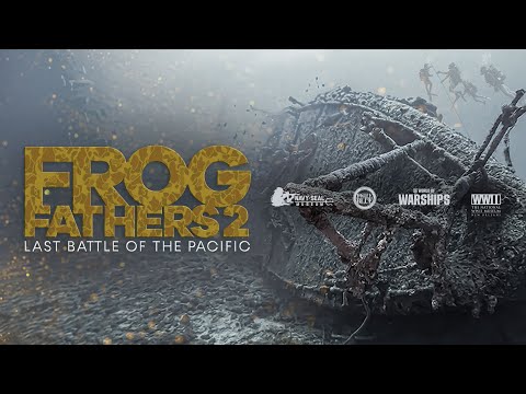 Frog Fathers 2: Last Battle of The Pacific | Trailer