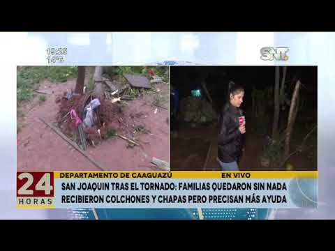 Tragedia en San Joaquín: Tras el tornado, lo perdieron todo